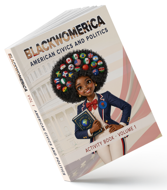 Blackwomerica E-Activity Book - Vol 1 🇺🇸 US Civics and Politics